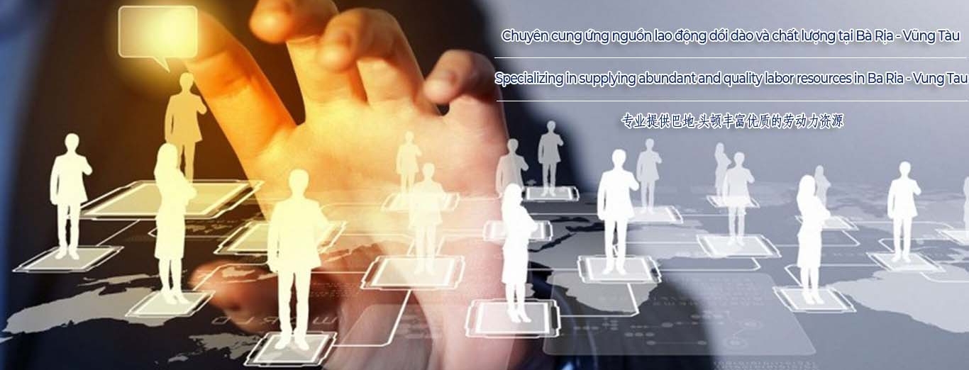 cung ứng lao động bà rịa - vũng tàu