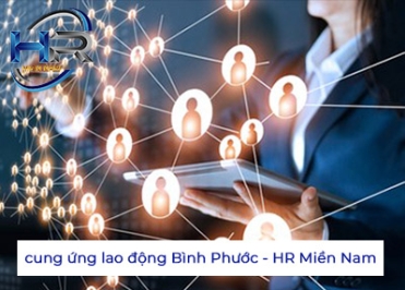 CÔNG TY CUNG ỨNG LAO ĐỘNG UY TÍN TẠI BÌNH PHƯỚC